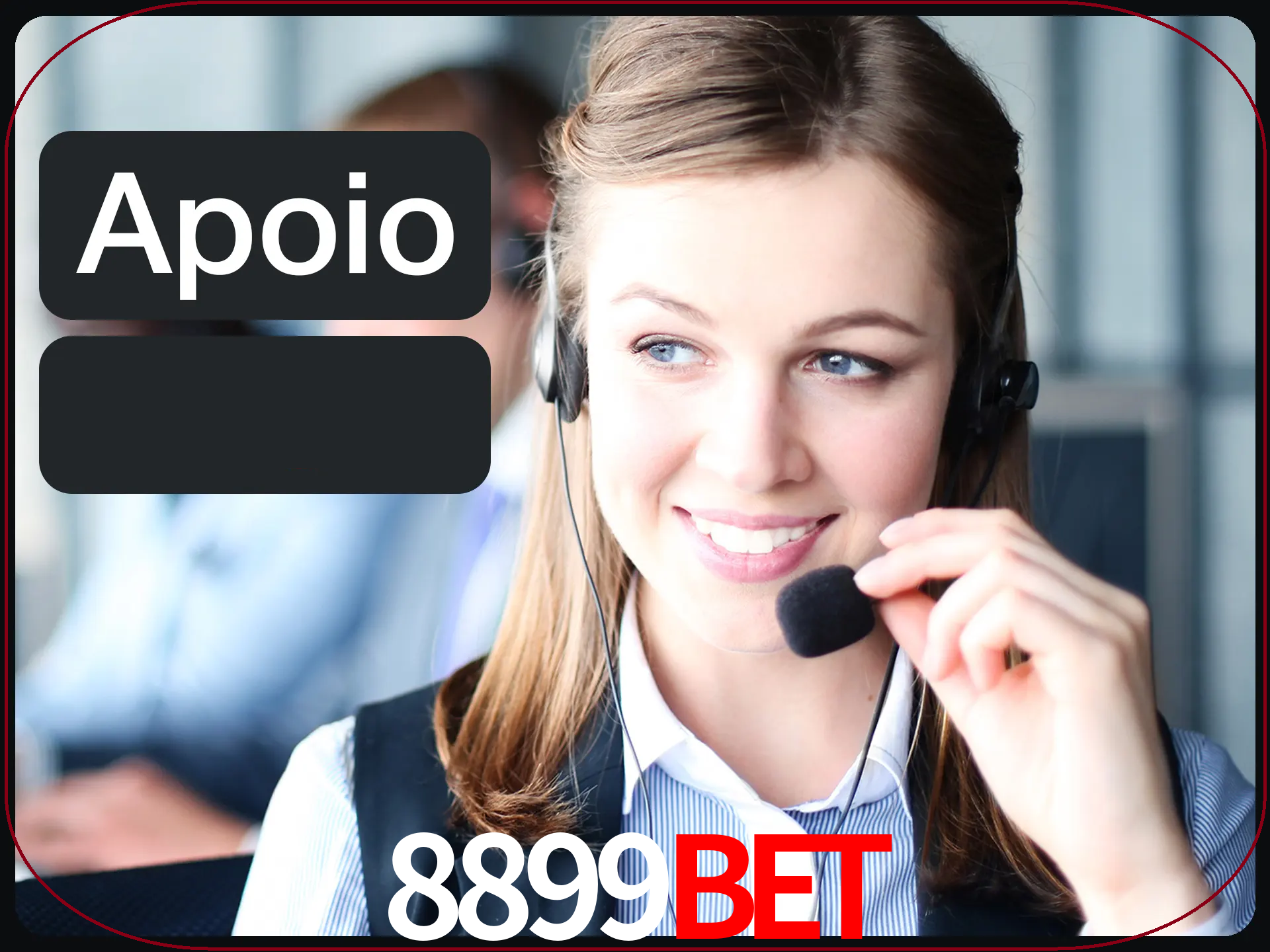 Solicite suporte para qualquer pergunta.