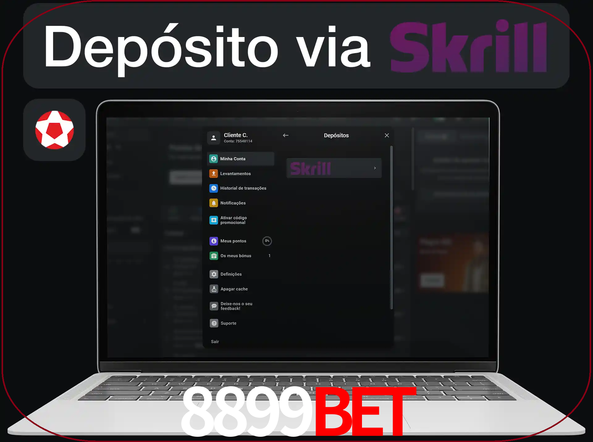 Fazer depósitos com Skrill.
