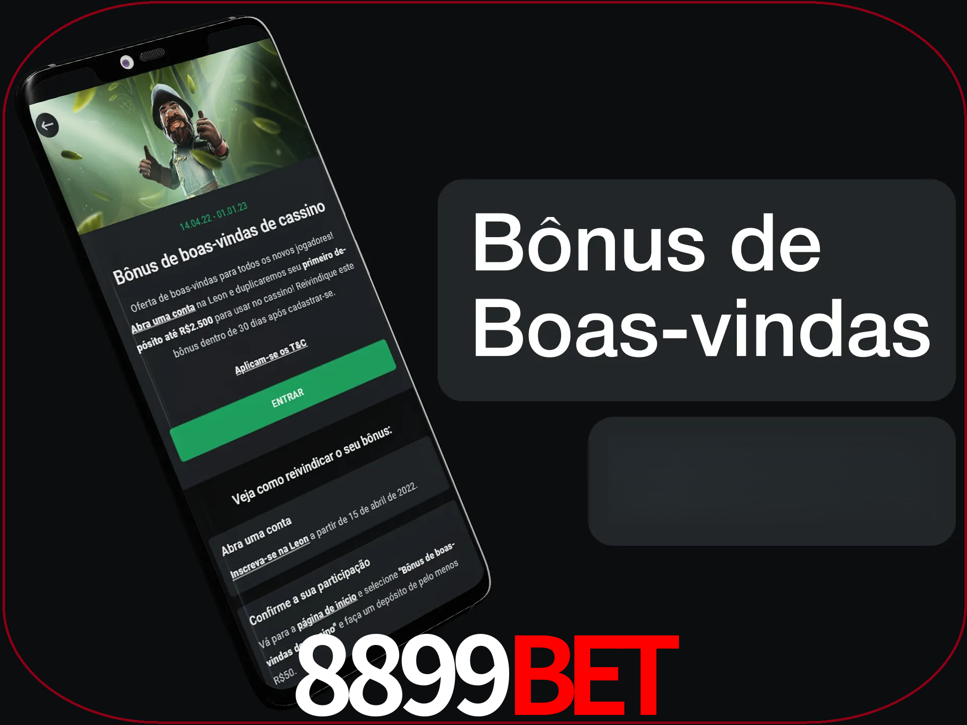 Não se esqueça de usar o bônus de boas-vindas.